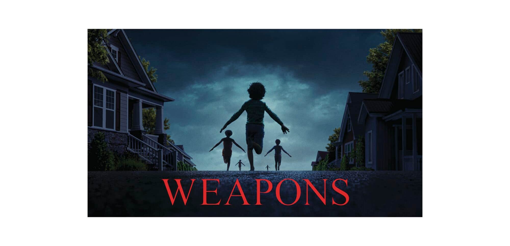 Weapons movie poster.